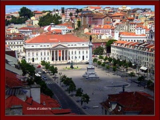 Colours of Lisbon by sacimar

29

 