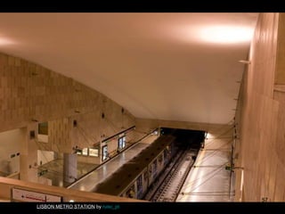 57
LISBON METRO STATION by ruisc_pt

 
