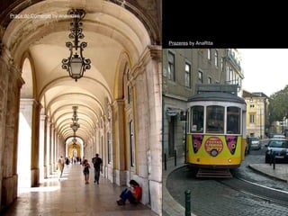 Praça do Comercio by anavazao

Prazeres by AnaRita

71

 