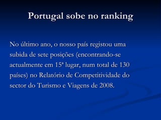 Portugal sobe no ranking ,[object Object],[object Object],[object Object],[object Object],[object Object]