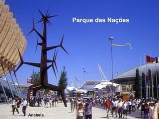 Parque das Nações Anabela 