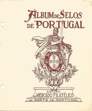  Álbum de Selos de Portugal de 1933 a 1945