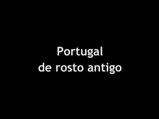 de rosto antigo Portugal 