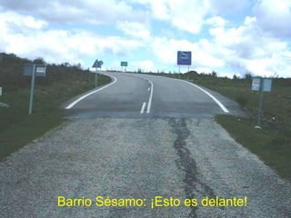 Barrio Sésamo: ¡Esto es delante! 
