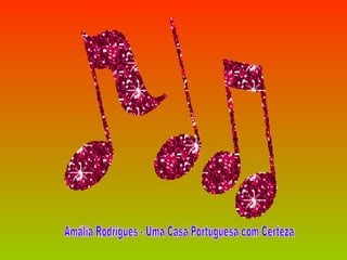 Amália Rodrigues - Uma Casa Portuguesa com Certeza 