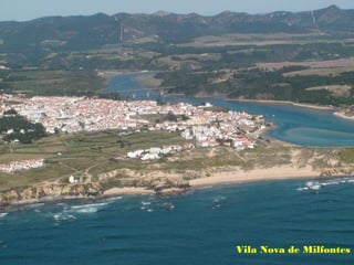 Vila Nova de Milfontes
 