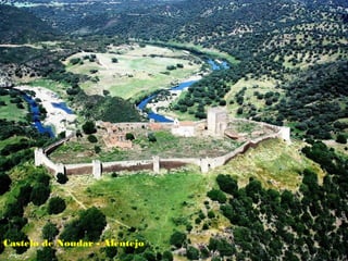 Castelo de Noudar - Alentejo
 