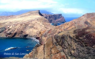 Pointe de Sao Lorezo 
 