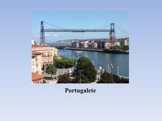 Portugalete

 