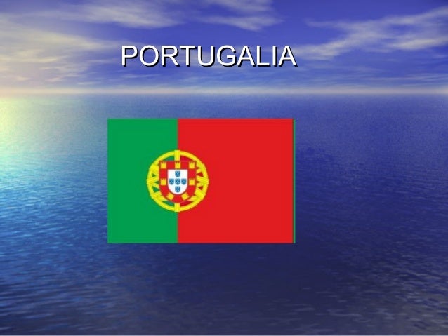 PORTUGALIAPORTUGALIA
 