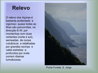 Portugal Insular1. Arquipélago dos Açores