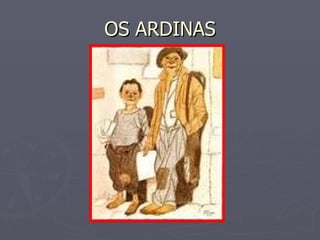 OS ARDINAS 