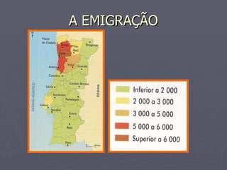 A EMIGRAÇÃO 