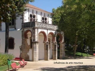 Influências da arte mourisca 