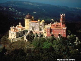 O palácio da Pena 