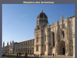 Mosteiro dos Jerónimos 