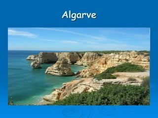 Algarve
 