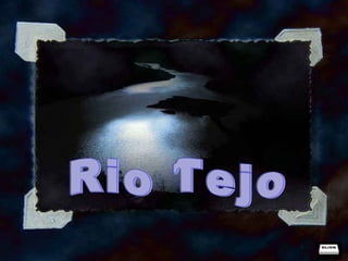 Rio Tejo 
