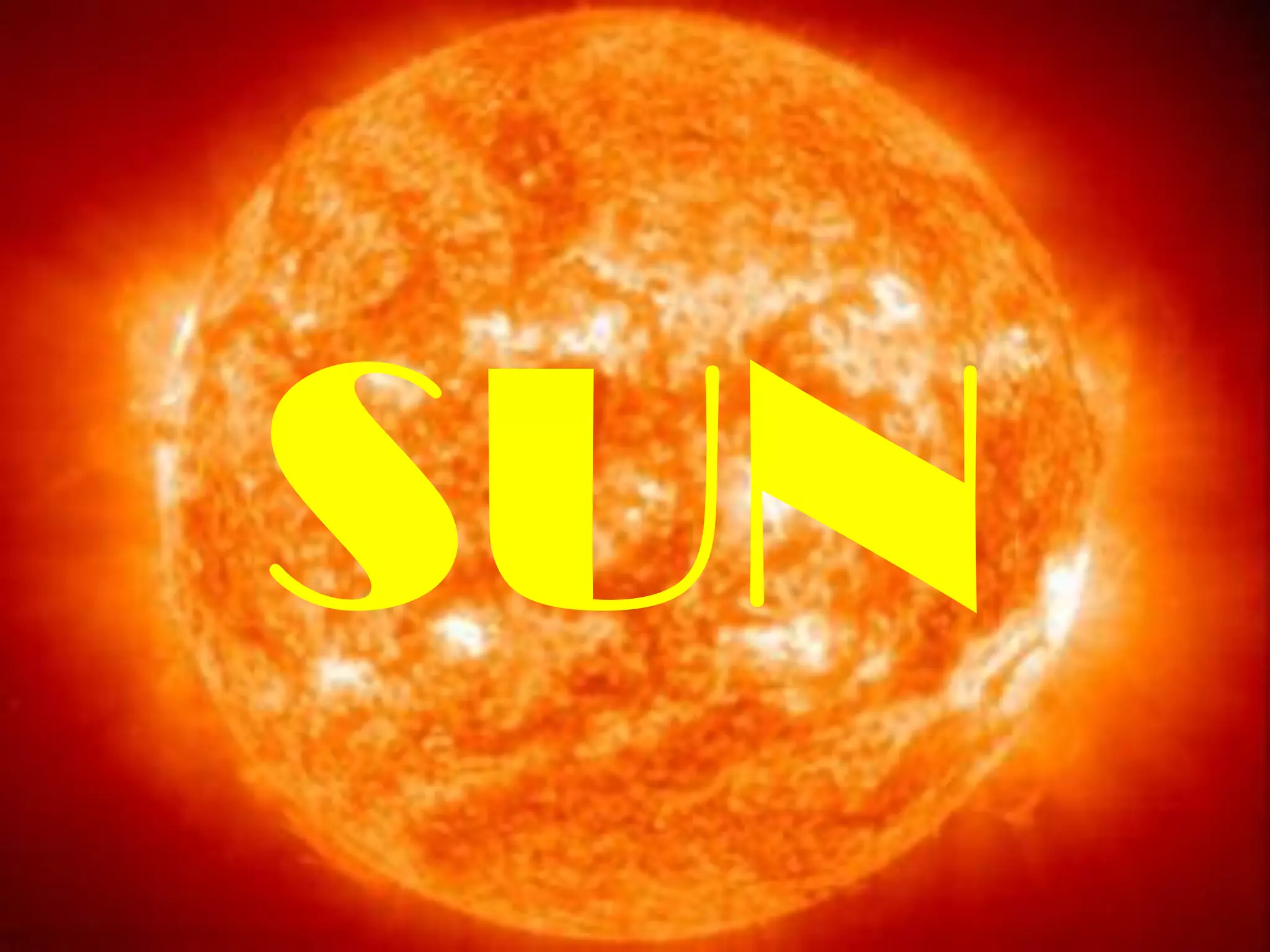 SUN
 