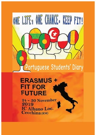 Portuguese Students’ Diary
 