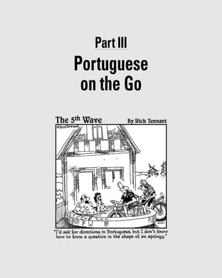 Part III
Portuguese
 on the Go
 