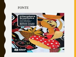 FONTE
 