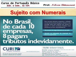 Sujeito com Numerais 
 