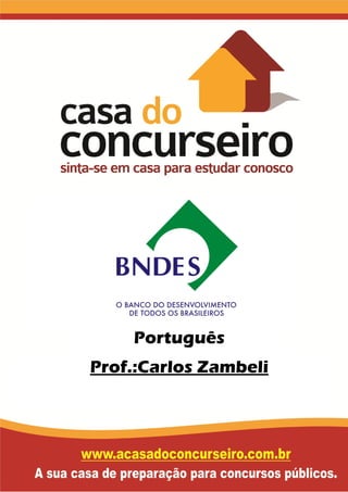 Português
Prof.:Carlos Zambeli
 
