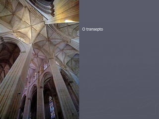 O transepto 