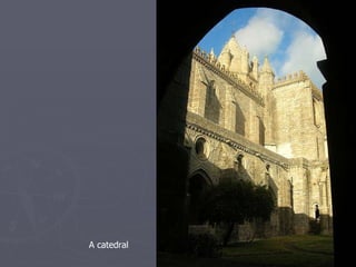 A catedral 