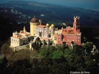O palácio da Pena 