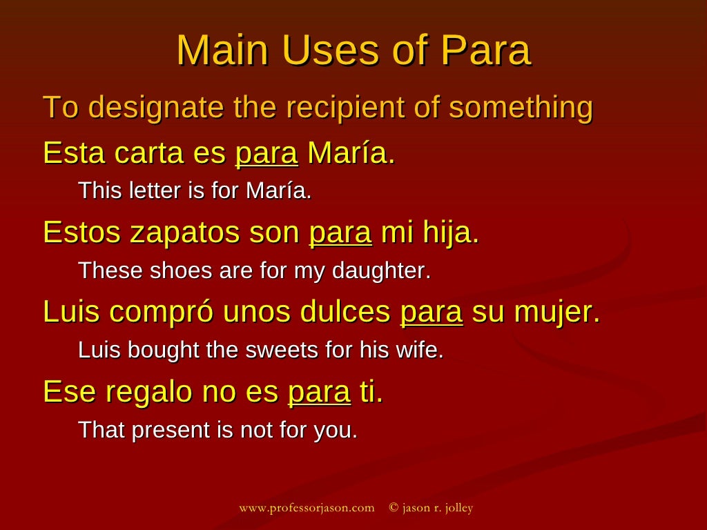 Using Por and Para in Spanish