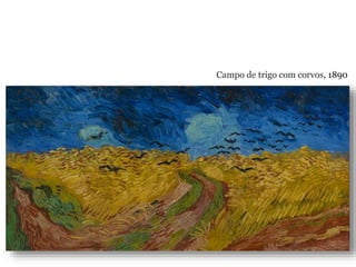 Campo de trigo com corvos, 1890
 