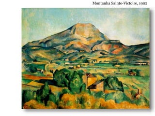 Montanha Sainte-Victoire, 1902
 