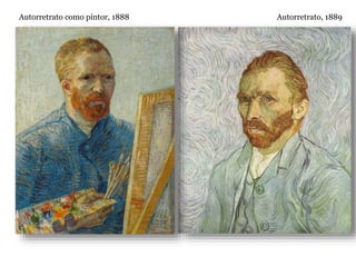 Autorretrato, 1889Autorretrato como pintor, 1888
 