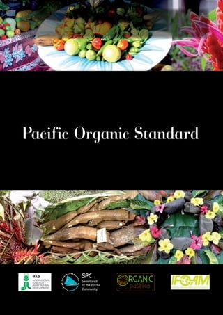 Pacific Organic Standard
 