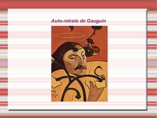 Auto-retrato de Gauguin
 