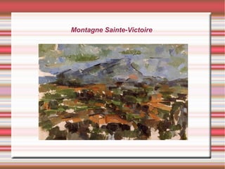 Montagne Sainte-Victoire
 