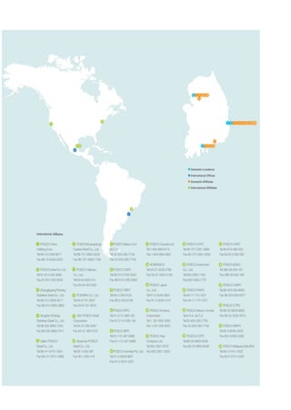 MANUFACTURING PROCESS AND FACILITIES · 4
SPECIFICATION & MAIN APPLICATION · 6
GRAIN-ORIENTED ELECTRICAL STEEL · 8
NON-ORIENTED ELECTRICAL STEEL · 14
SURFACE INSULATION · 26
STRESS RELIEF ANNEALING · 27
RELATIONS AMONG WEIGHT, OUTSIDE DIAMETER AND WIDTH OF COIL · 29
MAJOR INTERNATIONAL STANDARDS · 30
UNIT CONVERSION TABLES, THE INTERNATIONAL SYSTEM OF UNITS(SI) · 32
PACKAGING/MARKING · 33
GLOBAL NETWORK · 34
Contents
>>>
전기강판영문표지1113 2010.11.13 1:37 PM 페이지2 g6
 