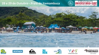 28	
  e	
  29	
  de	
  Outubro	
  -­‐	
  Praia	
  de	
  Itamambuca	
  
 