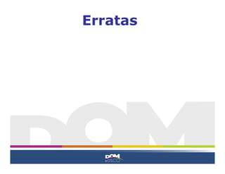 Erratas
 