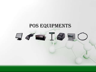 Add title text here POS Equipments 