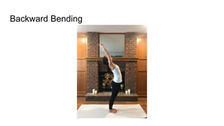 Backward Bending
 