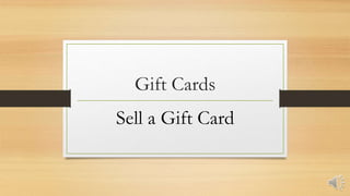 Gift Cards
Sell a Gift Card
 