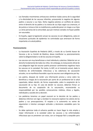 Asociación Española de Pediatría. Comité Asesor de Vacunas y Comité de Bioética.
Posicionamiento sobre una vacunación infa...
