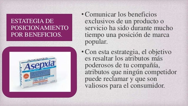 Estrategia de Posicionamiento por beneficios