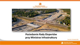 Warszawa, 19 listopada 2020 r.
Posiedzenie Rady Ekspertów
przy Ministrze Infrastruktury
 