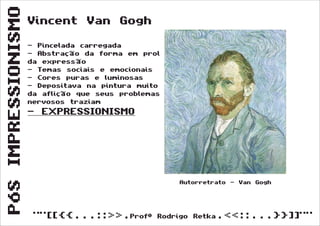 Pós Impressionismo (Segunda Série)