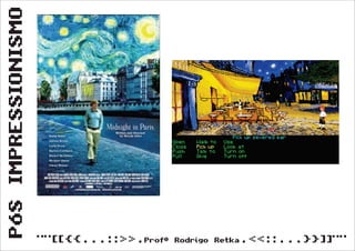 Pós Impressionismo (Segunda Série)