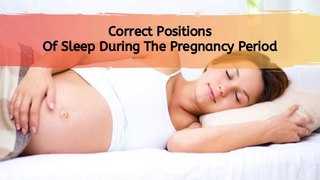 Sleeping Position During Pregnancy